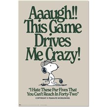 Poster Snoopy This Game Drives Me Crazy